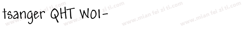 tsanger QHT W01字体转换